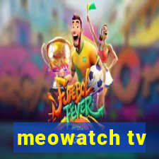 meowatch tv